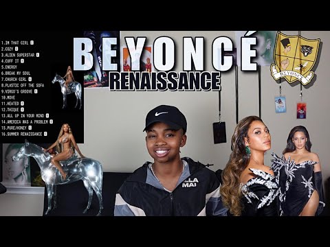 BEYONCÉ - RENAISSANCE | HONEST ALBUM REACTION/COMMENTARY - YouTube