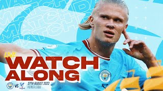 PRE MATCH BUILDUP | MAN CITY vs CRYSTAL PALACE