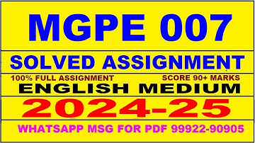 mgpe 7 solved assignment 2024-25 | mgpe 7 solved assignment in english 2025 | mgpe 7 2024-25