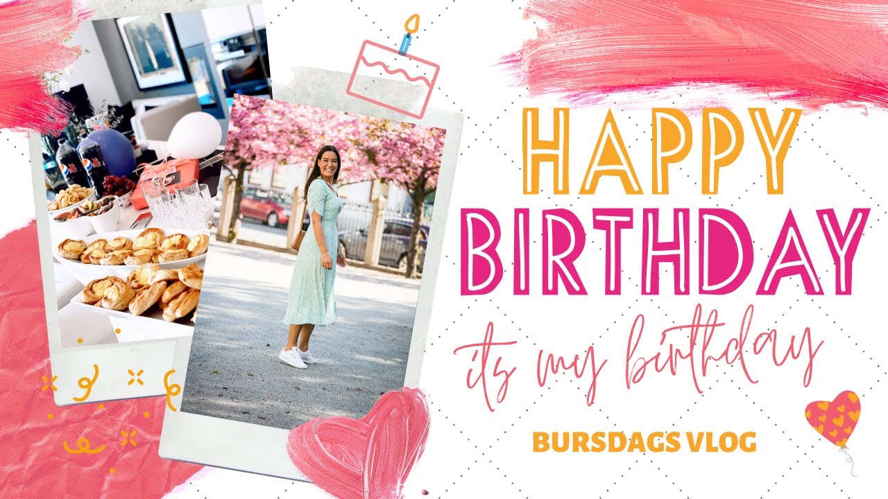 Bursdags Vlog