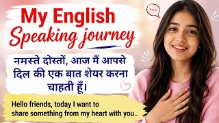 My English Speaking Journey | How i Started Speaking English 