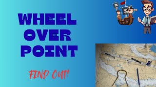 Wheel Over Point