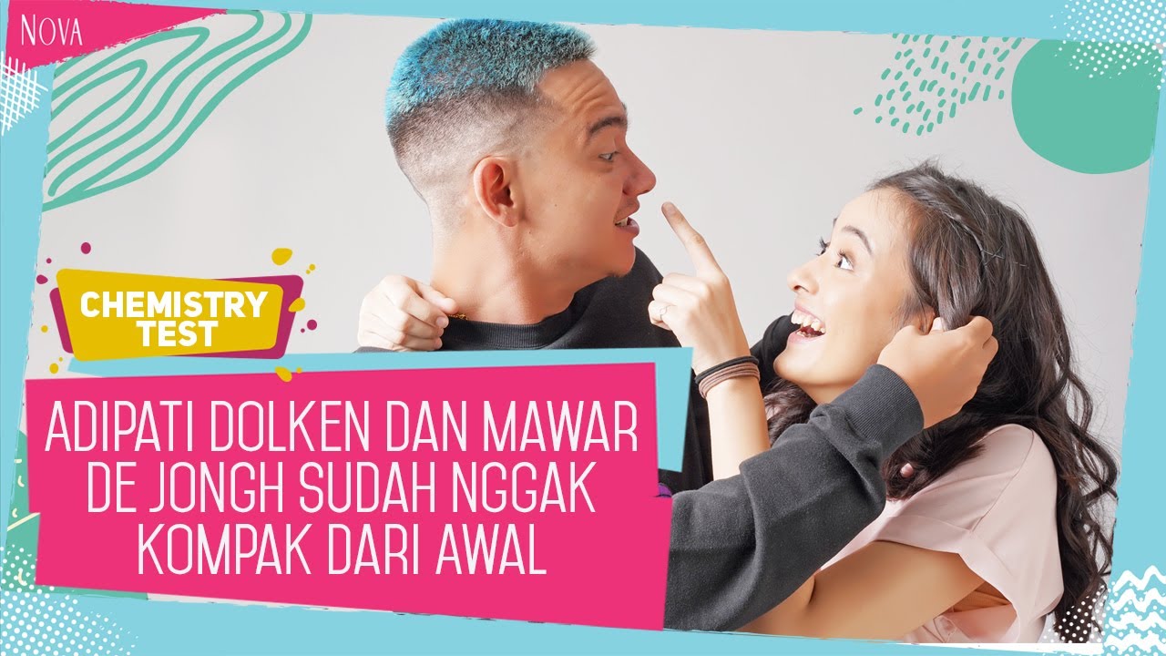 Adipati Dolken dan Mawar Eva De Jongh Main Chemistry Test || Teman Tapi Menikah 2