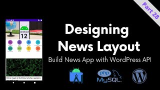 [Part 28]  Designing News Layout- Build News App with WordPress API