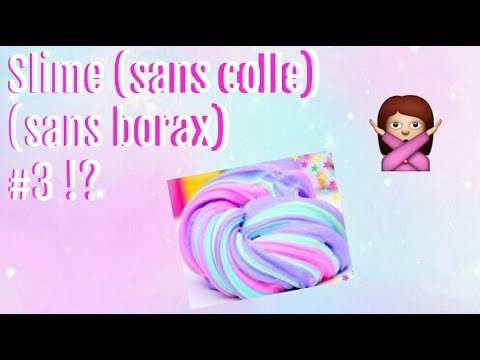 Comment Faire Du Slime Sans Colle Et Sans Borax 3 Youtube