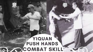 Yiquan Push Hands & Combat Skill Part 4