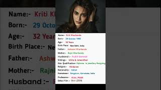 Beautiful Actress Kriti Kharbanda Biography #kritikharbanda #actress