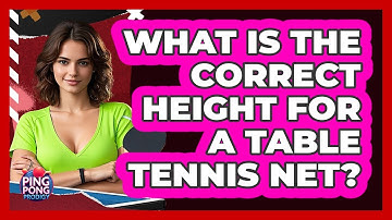 What Is The Correct Height For A Table Tennis Net? - Ping Pong Prodigy