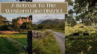 A RETREAT IN WESTERN LAKE DISTRICT - Wast Water, Hardknott Fort, Devoke Water