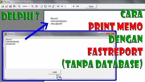 Cara FastReport Mengambil Data dari Memo Tanpa Database Delphi 7