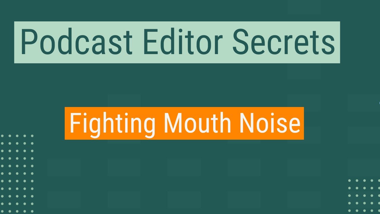 Podcast Editing 101 How To Remove Mouth Noise YouTube