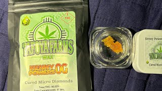 Dispensary wax sesh Kenny power og micro diamonds Tafoya farms