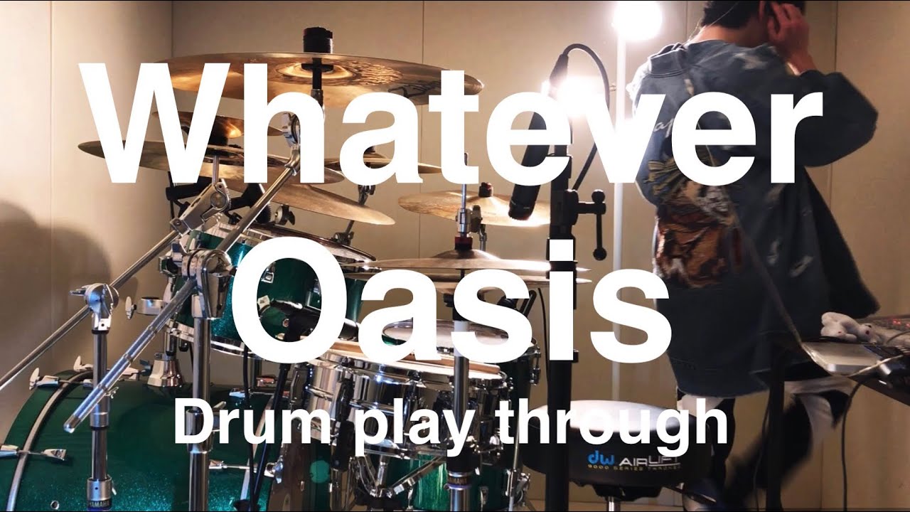 Whatever / Oasis【Drum cover】