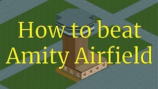 RCT2 - How to beat Amity Airfield