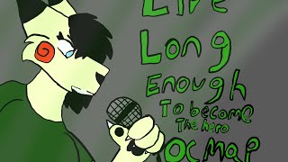 Open Beginner Friendly Live Long Enough To Become The Hero OC MAP