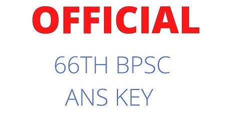 OFFICIAL 66TH BPSC ANSWER KEY /66TH BPSC PRE ANSWER KEY