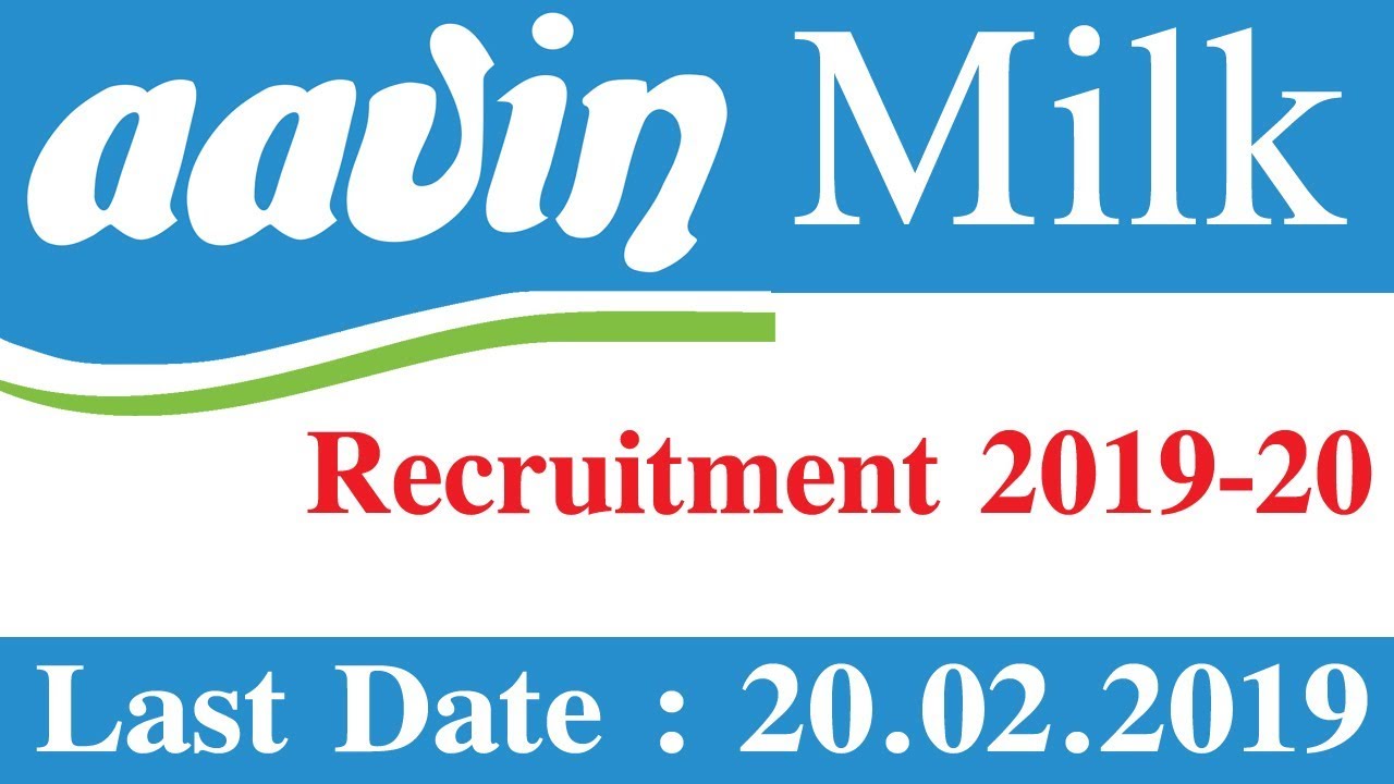 Aavin Milk Recruitment 2019 - 20