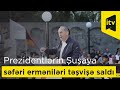 Azərbaycan və Türkiyə Prezidentlərinin Şuşaya tarixi səfəri erməniləri təşvişə saldı