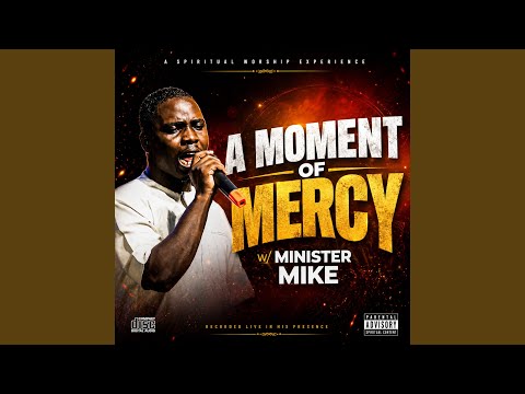 A Moment Of Mercy