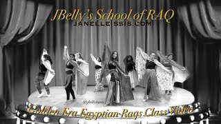 Golden Era Styled Raqs Sharqi (5 Week Course Class Video) JBelly's School of RAQ | @JBELLYBURN