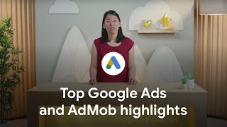 Google Ads and AdMob highlights: 2023 Google for Games Developer Summit