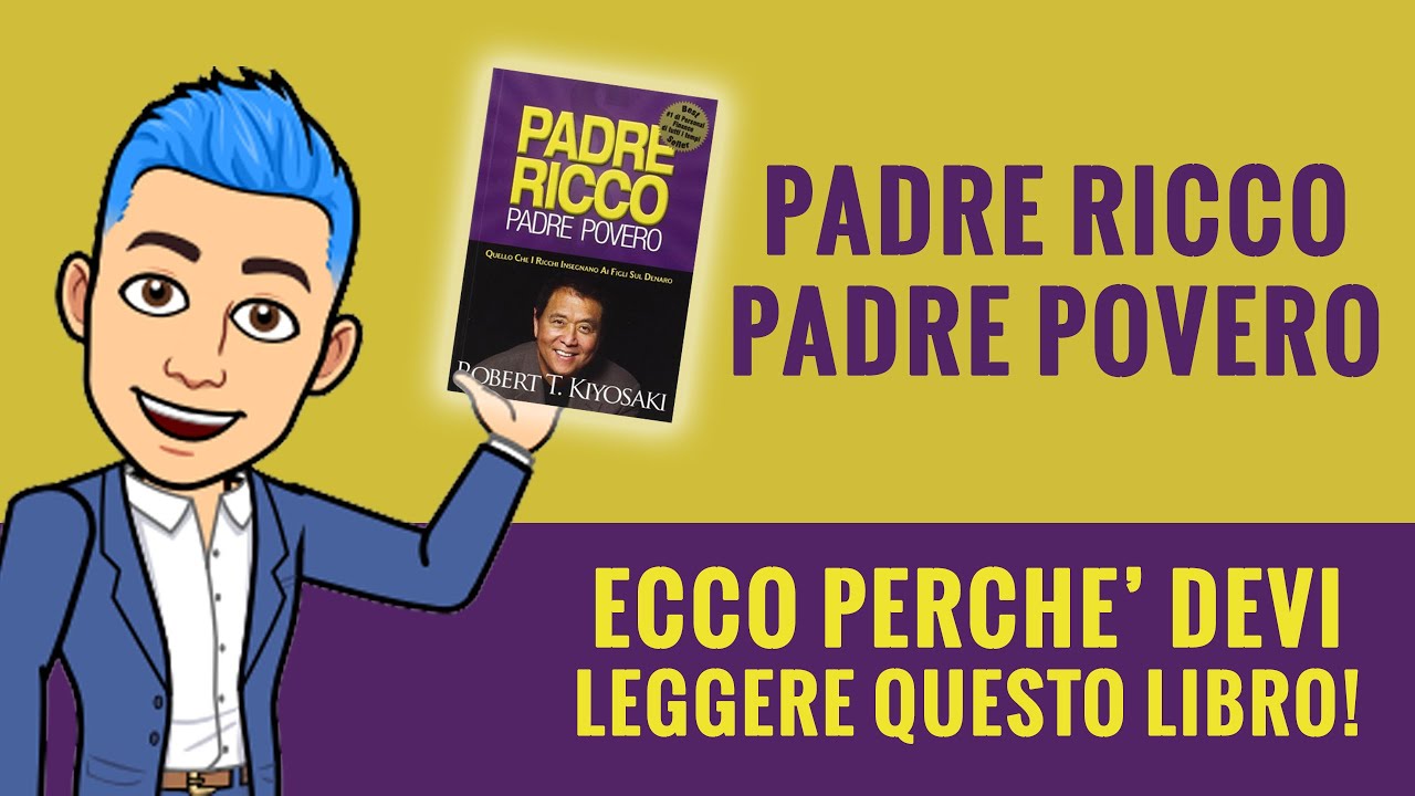 Padre Ricco, Padre Povero: perchè questo libro mi ha cambiato la