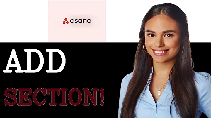 How To Add Section To Subtask In Asana (2025)