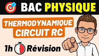 THERMODYNAMIQUE & CIRCUIT RC ✅ 1h de révision (Équation différentielle) ! 👊 BAC PHYSIQUE 2026 🎯