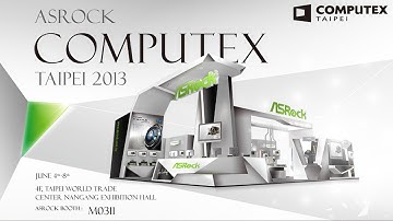 ASROCK @ Computex 影音專訪 - XFastest Media