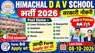 Himachal D.A.V. School Recruitment 2026 | Clerk, Assistant, Store Keeper & Various Posts | Apply ...