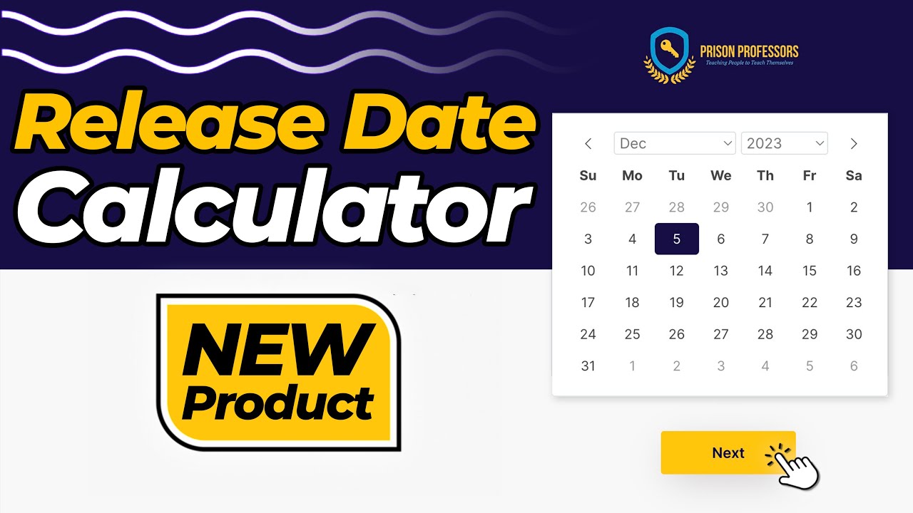 Release Date from Federal Prison Calculator