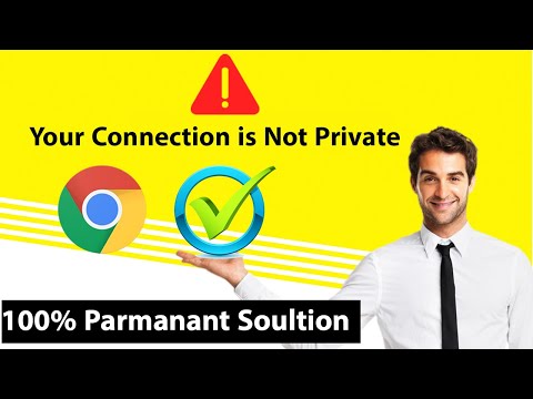 Your connection is not private chrome