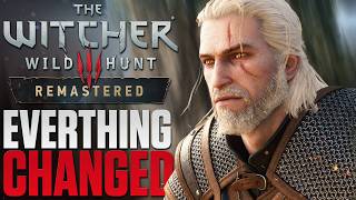 EVERYTHING HAS CHANGED - The Witcher 3 Remastered Review