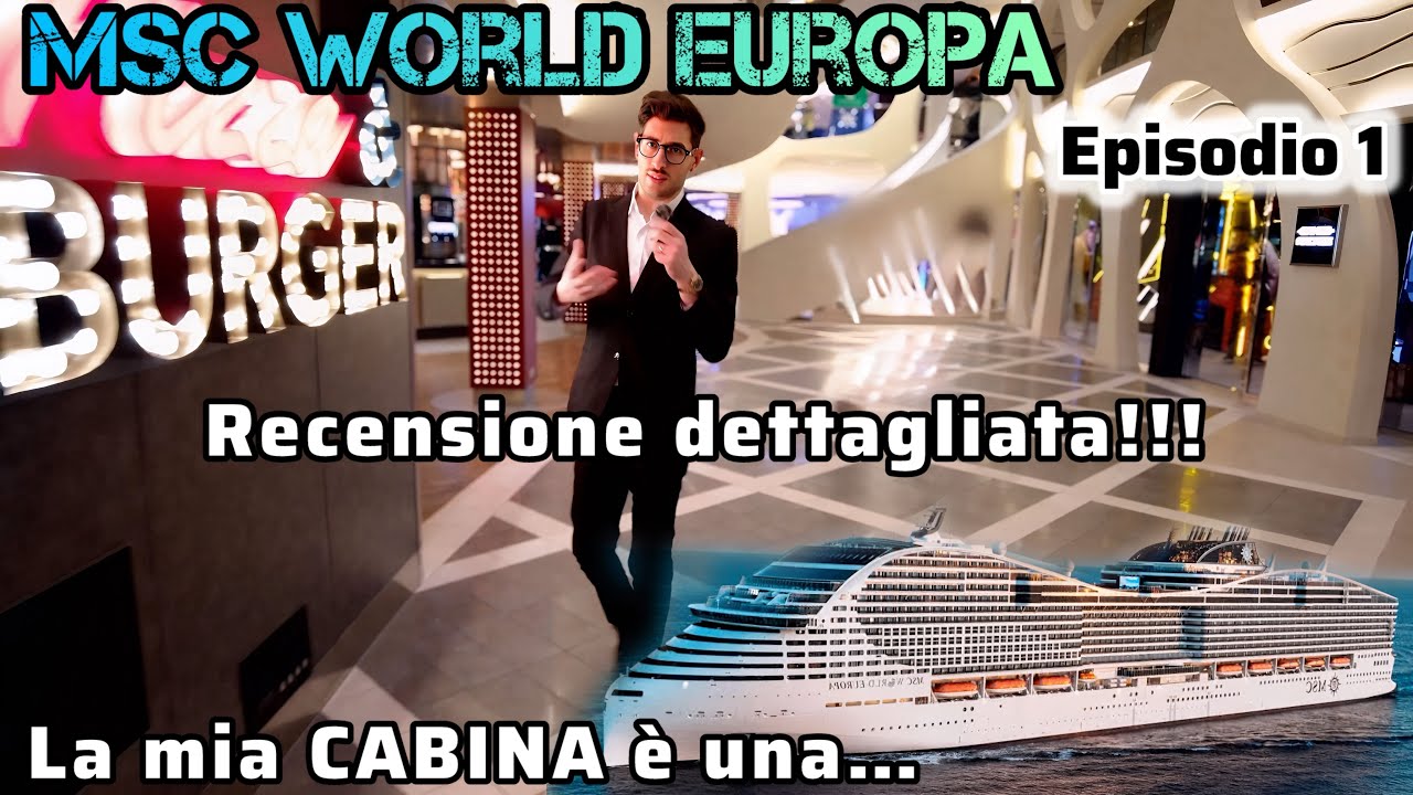 MSC WORLD EUROPA: CABINA da sogno o delusione? La veritΓ ! Ep. 1