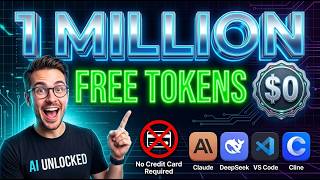 Get 1 Million FREE AI Tokens Every Month No Credit Card