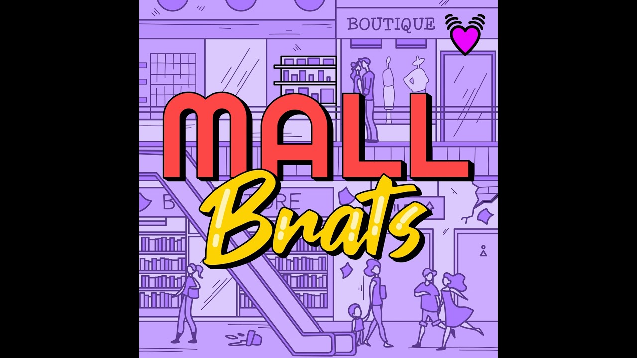 Mall Brats