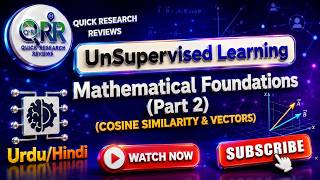 Cosine Similarity & Vectors | Unsupervised Learning Mathematical Foundations (Part 2) | Urdu/Hindi