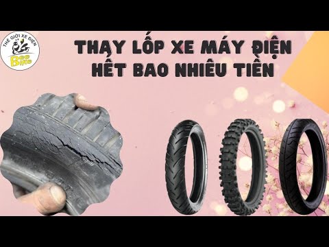 Video Thay lốp xe máy điện hết bao nhiêu tiền, tự thay lốp... - youtube