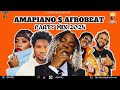 Amapiano  afrobeat party mix 2024  best of amapiano  afrobeat mix by dj zaiky burnaboy dj