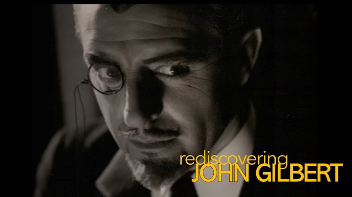 REDISCOVERING JOHN GILBERT (Flicker Alley, 2009) w...