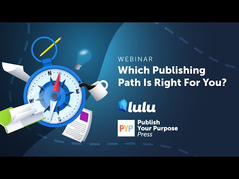 Which Publishing Path is Right for You? | Publish Your Purpose Press x ...
