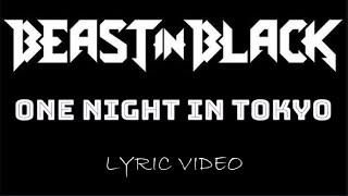 Beast In Black - One Night In Tokyo - 2021 - Lyric Video