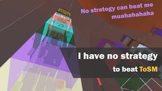 JToH fail moments - I have no strategy to beat Tower of Strategic Mechanics