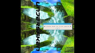 Undersaken - ζ·΅ learn how to live again ζ
