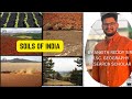 Soils of india alluvialblackredlateritesaline peatydesert  forest soils ankith reddy sir