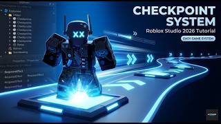 How to Make a Checkpoint System in Roblox Studio (2026 Tutorial) | Full Game System Setup