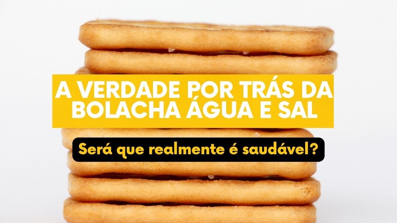 Posso consumir bolacha água e sal na dieta? Confira do que ela é feita ...