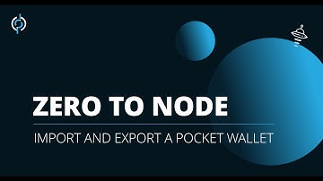 [DEPRECATED] Import and Export a Pocket Wallet | Zero to Node