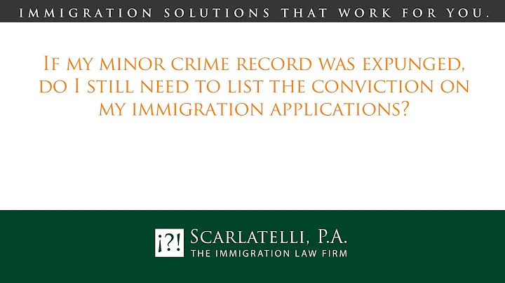 If my minor crime record was expunged, do I still need to list the conviction on my