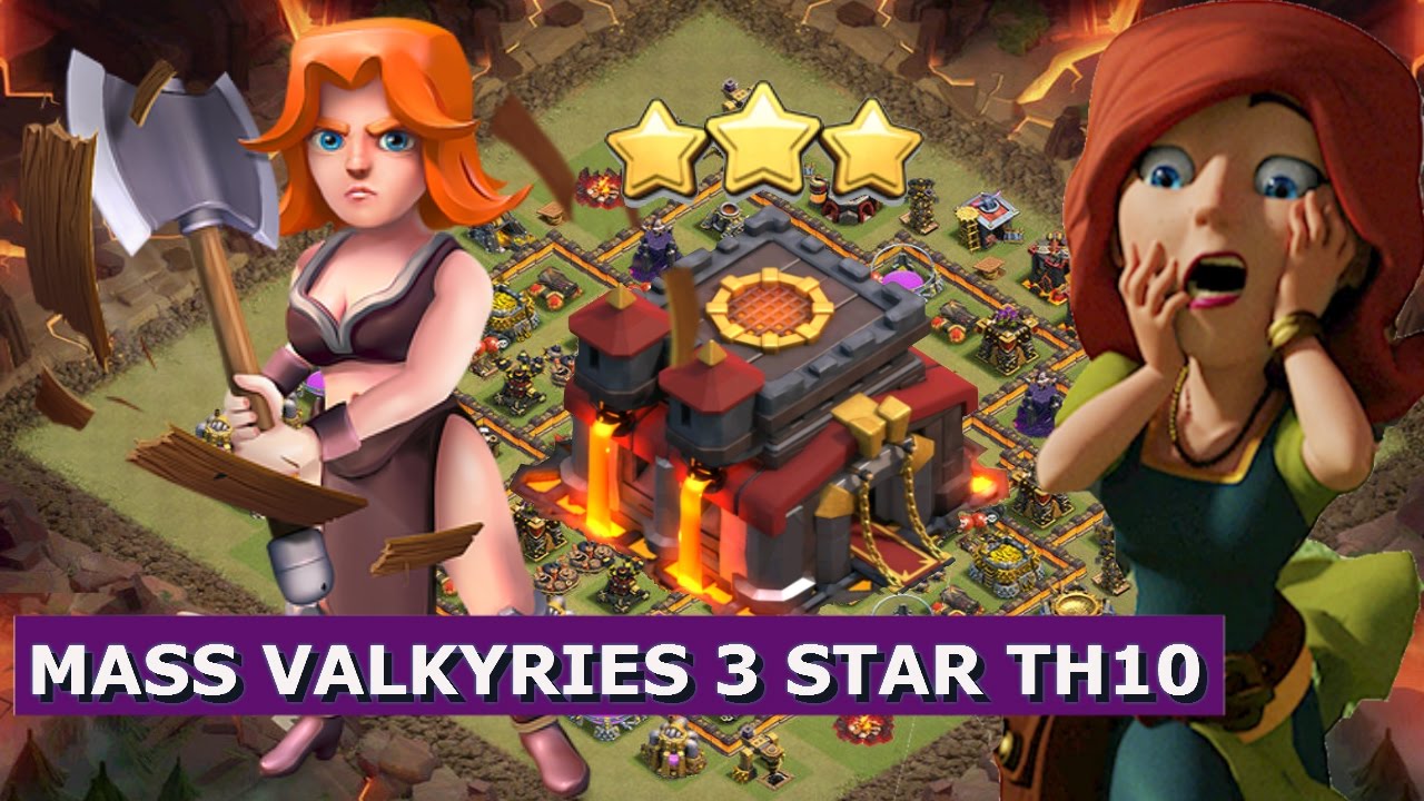 ENRAGED !! Mass Valkyries 3 STAR TH10 ATTACK !! | 3 Star TH10 Attack Strategy